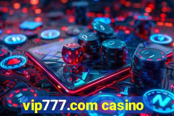 vip777.com casino